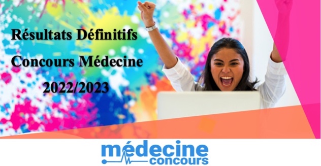 Résultats Définitifs Concours Médecine 2022/2023.